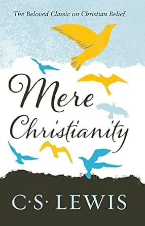 Mere Christianity (C. S. Lewis Signature Classic)